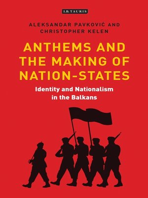 cover image of Anthems and the Making of Nation States